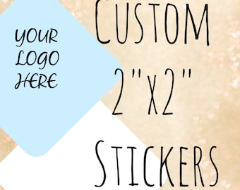 2x2 Square Custom Stickers Custom Labels Product Labels Personalized stickers Personalized Labels custom logo stickers