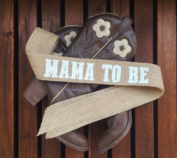 Mama To Be Burlap Sash Country Baby Shower Sash Burlap Etsy