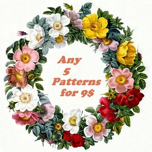 Buy ANY 5 Patterns for 9 Dollars, Cross Stitch Pattern Counted Cross Stitch Needlecraft Embroidery Needlework Stitching PDF Digital Download