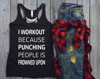 Work Out Tank Top For Women - Fitness Tank Top - Gym Tank Top - Light Weight Tank Top - Womens Graphic Tank Top - Punching People Frowned