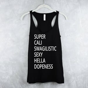 Work Out Tank Top For Women - Fitness Tank Top - Gym Tank Top - Light Weight Tank Top - Womens Graphic Tank Top - Super Cali Workout Tank