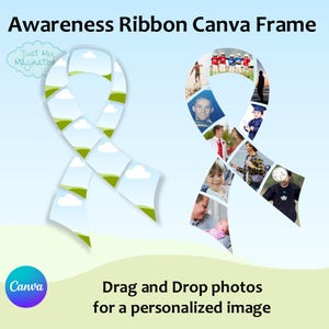 May include: A blue and green awareness ribbon Canva frame with a drag and drop feature for adding photos. The frame is made up of individual squares that can be filled with photos. The text "Awareness Ribbon Canva Frame" is at the top of the image. The text "Just My Magination" is in a white cloud at the top left of the image. The text "Canva" is in a purple circle at the bottom left of the image. The text "Drag and Drop photos for a personalized image" is at the bottom center of the image.