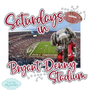 les samedis au stade Bryant Denny PNG | Football de l'Alabama | DTF | png |Sublimation | 300 ppp