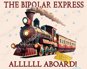 Bipolar Express PNG, Bipolar Express Digitaldesign, Polar Express, Weihnachtsdesign, Winterdesign | 300 dpi | PNG | DTF | Sublimation