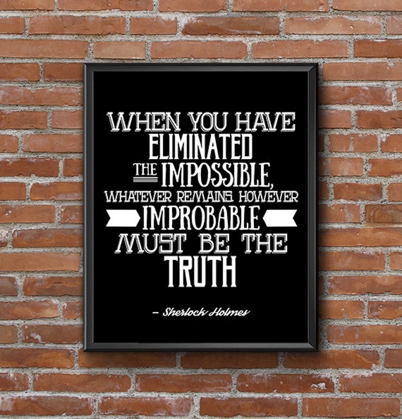 Sherlock Holmes Poster Quote Art, Black and White Apartment Decor, Sherlock Wall Art, Eliminated the Impossible, Back to School Dorm Poster image 1