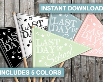 Last Day of School Sign Printable, Boho Last Day of School Flag, Graduation Photo Prop, Last Day of School Pennant Pictures, Last Day Pics