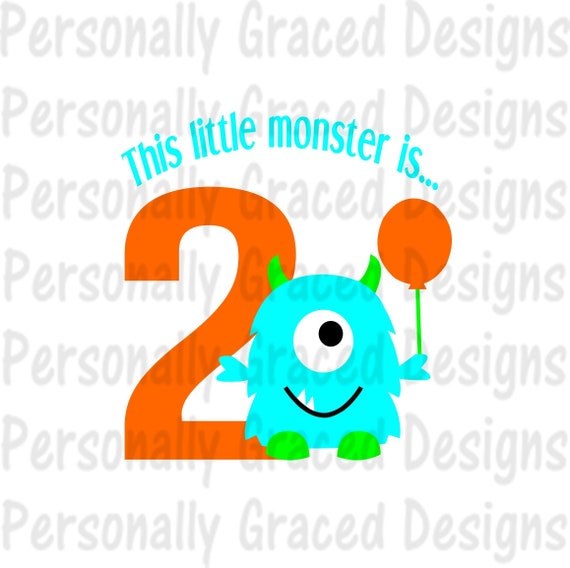 Download Svg Dxf Eps Cut File This Little Monster Is 2 Svg Birthday Etsy