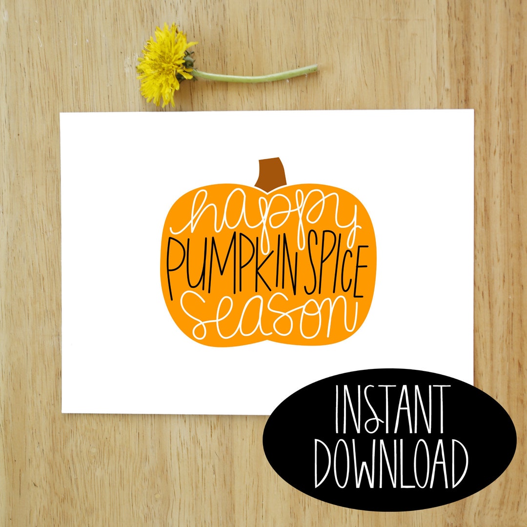 Happy Pumpkin Spice Season Printable - Etsy
