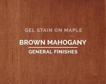 Brown Mahogany General Finishes Gel Stain - FREE SHIPPING ELIGIBLE