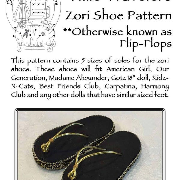 Daydreamers and Time Travelers Zori Shoe Pattern for 18" Dolls- 5 size templates included AG, OG, MA, Tonner, Best Friends Club, Kidz N Cats