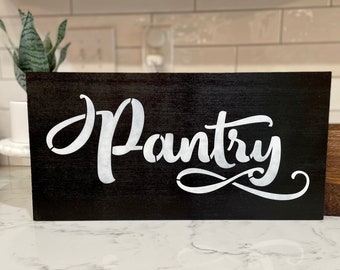 Pantry, Pantry Sign, Farmhouse Decor