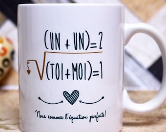 Cadeau amoureux. Mug "L'équation parfaite". Tasse personnalisable. Déclaration d'amour. Cadeau couple. Texte et graphisme by Piou créations