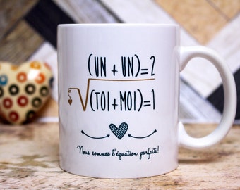 Cadeau amoureux. Mug "L'équation parfaite". Tasse personnalisable. Déclaration d'amour. Cadeau couple. Texte et graphisme by Piou créations