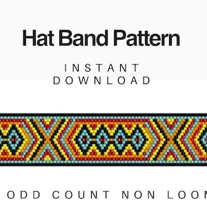May include: A colorful beaded hat band pattern with a geometric design in shades of red, yellow, blue, black, and white. The pattern is labeled "Hat Band Pattern" and "Odd Count Non Loom".