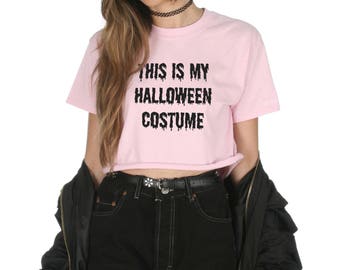 This Is My Halloween Costume Crop T-shirt Top Shirt Tee Cropped Fashion Grunge Vampire