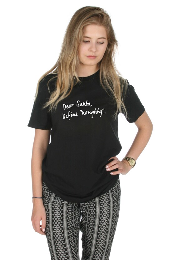 Dear Santa Define Naughty Mens Funny Christmas T-Shirt Xmas Secret Santa Gift
