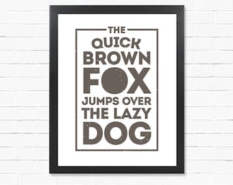 The Quick Brown Fox - Digital Print - Word Poster - Downloadable Poster - Printable Wall Art - Instant Download Type Poster - gift idea