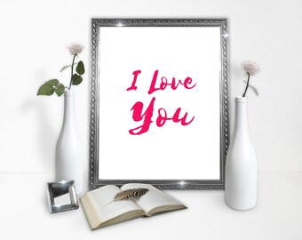 I Love You poster - Love - Love Poster - Poster Download - Classy Poster - Relationship Poster - Valentines - Gift - Instant Download