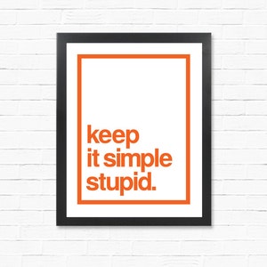 Design Poster Keep It Simple Stupid Kiss Principle Etsy