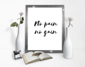 No Pain No Gain poster - Printable - Word Poster - Digital Art - Printable Poster - Decor - Decoration - Instant Download Poster