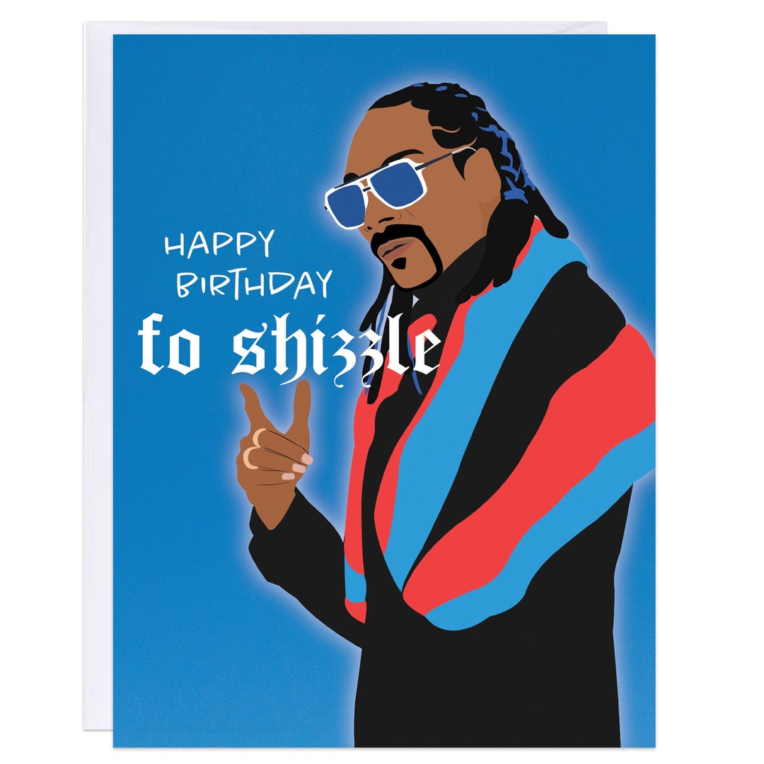 Snoop Dogg Birthday Card Instant Download Snoop Birthday - Etsy