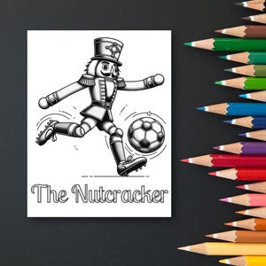 Soccer Nutcracker, Christmas Coloring Page, Kids Activity, Soccer Coloring Page, Boys Nutcracker, Coloring Pages for Kids, Adult Coloring