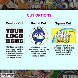 Puede incluir: Un gr&aacute;fico que muestra tres opciones de corte diferentes para pegatinas personalizadas. Las opciones son corte de contorno, corte redondo y corte cuadrado. Cada opci&oacute;n muestra un ejemplo de c&oacute;mo se cortar&iacute;a la pegatina. El texto "Your Logo Here" se muestra en negro sobre fondo blanco para la opci&oacute;n de corte de contorno. El texto "Your Design Here" se muestra en negro sobre fondo blanco con un c&iacute;rculo de estrellas alrededor para la opci&oacute;n de corte redondo. El texto "Your Design Here" se muestra en negro sobre fondo amarillo con un arco&iacute;ris para la opci&oacute;n de corte cuadrado.