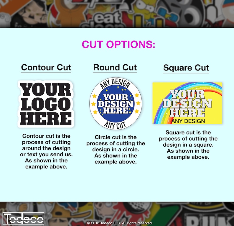 Puede incluir: Un gr&aacute;fico que muestra tres opciones de corte diferentes para pegatinas personalizadas. Las opciones son corte de contorno, corte redondo y corte cuadrado. Cada opci&oacute;n muestra un ejemplo de c&oacute;mo se cortar&iacute;a la pegatina. El texto "Your Logo Here" se muestra en negro sobre fondo blanco para la opci&oacute;n de corte de contorno. El texto "Your Design Here" se muestra en negro sobre fondo blanco con un c&iacute;rculo de estrellas alrededor para la opci&oacute;n de corte redondo. El texto "Your Design Here" se muestra en negro sobre fondo amarillo con un arco&iacute;ris para la opci&oacute;n de corte cuadrado.