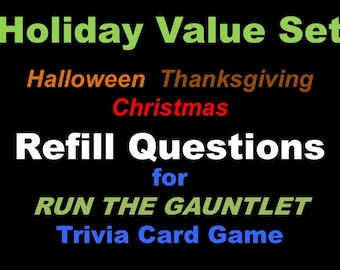 Holiday Trivia Questions for Halloween, Thanksgiving, and Christmas, Refill Sets for RUN THE GAUNTLET Trivia Card Game