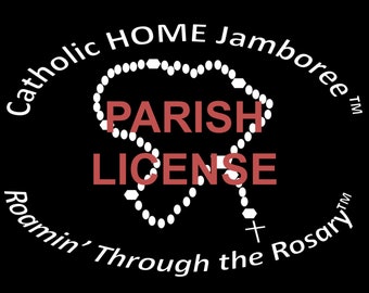 Parish License for Roamin' Through the Rosary Catholic Jamboree Short-Term Parish Catechetical Program, Emergency Home Edition