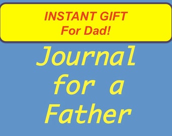 Journal for a Father Printable Lined Journal with 125 Reflection Prompts on Fatherhood