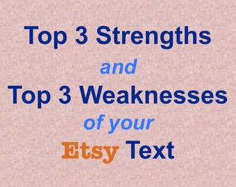 Top Three Strengths and Top Three Weaknesses of Your Shop Text on Etsy or Any Other Ecommerce Website