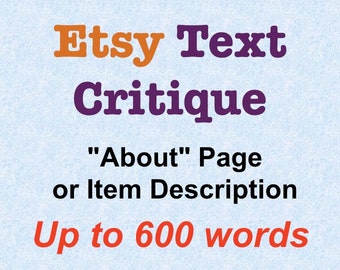 Custom Critique of Etsy Shop Text or Website Text Such As About Page or Item Description Up to 600 Words