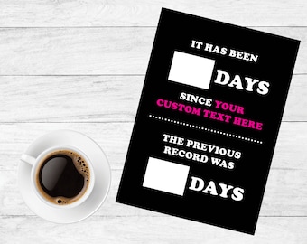 Letrero de disco personalizado de 5x7, imprimible, descarga digital, letrero "Days Since"