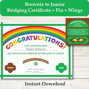 Puede incluir: Certificado de transición de Brownie a Junior con un arcoíris y la palabra "¡Felicitaciones!" en letras grandes. El certificado es para Emma Johnson. Incluye un pin y alas.