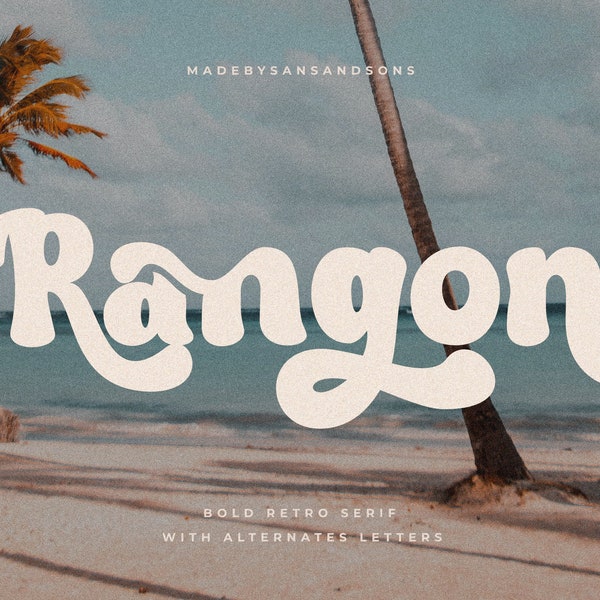 Rangon - Retro Serif Font, Modern Font, Boho Font, Retro Font, Branding Font, Swash Font, Fonts for Cricut, Bohemian Fonts, Cricut Fonts