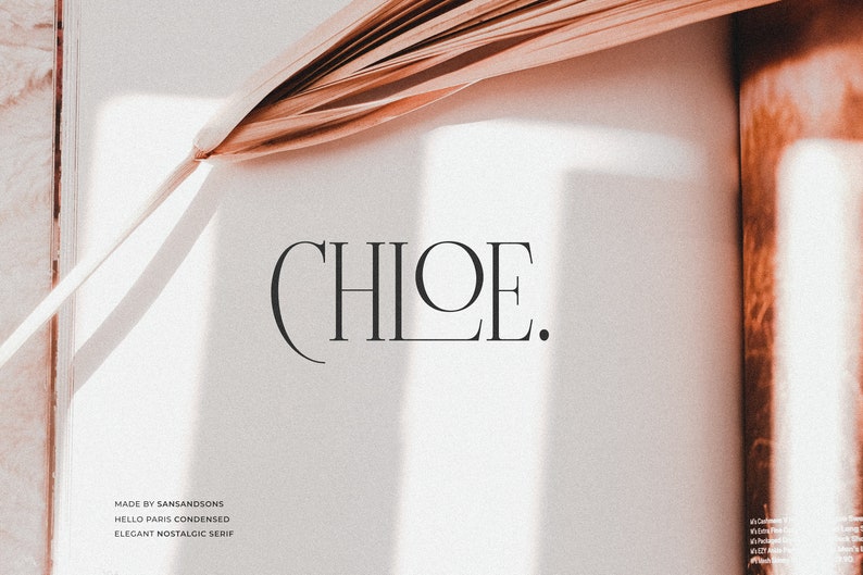May include: A close-up of the word "CHLOE." written in a black serif font on a white background. The text is surrounded by a shadow from a light source above. The text is accompanied by the words "MADE BY SANSANDISONS HELLO PARIS CONDENSED ELEGANT NOSTALGIC SERIF".