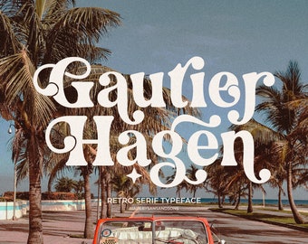 Gautier Hagen: Groovy Retro Serif Font