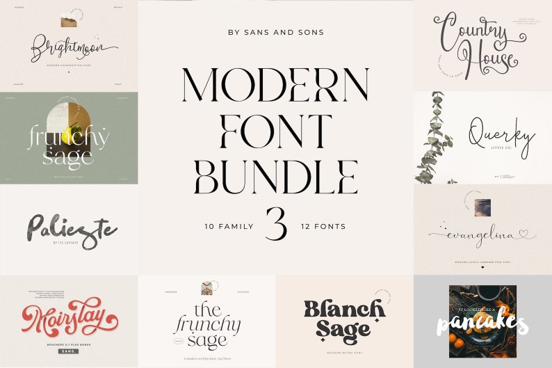 May include: A promotional image for a modern font bundle. The text "MODERN FONT BUNDLE 3" is prominently displayed. The image showcases various font styles, including "Brightmoon", "Frunchy Sage", "Palieste", "Country House", "Querky", "Evangelina", "Moirslay", "Blanch Sage", and "Pancakes".