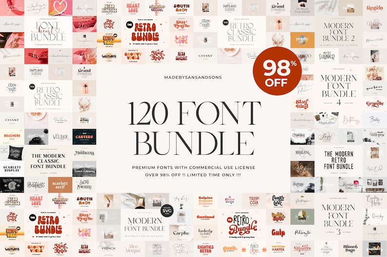 May include: A collection of 120 font bundles, featuring various font styles. The image displays a variety of font designs, including retro, classic, and modern styles. The text "120 Font Bundle" is prominently displayed, with a "98% Off" promotion.
