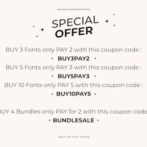 Op de afbeelding: Een afbeelding met een speciale aanbieding voor lettertypen en bundels. Koop 3 lettertypen, betaal voor 2 met code BUY3PAY2. Koop 5 lettertypen, betaal voor 3 met code BUY5PAY3. Koop 10 lettertypen, betaal voor 5 met code BUY10PAY5. Koop 4 bundels, betaal voor 2 met code BUNDLESALE. Alleen in de Etsy-winkel.