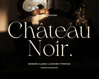 Könnte beinhalten: Ein Grafikdesign mit dem Text "Château Noir" in einer weißen Serifenschrift auf schwarzem Hintergrund. Der Text ist im Stil einer modernen klassischen Ligaturschrift gestaltet. Der Text "Introducing" und "Modern Classic Ligature Typeface" ist ebenfalls in kleinerer weißer Schrift sichtbar. Der Text "Made by Sans and Sons" ist ebenfalls in kleinerer weißer Schrift sichtbar.