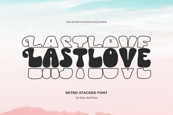 LastLove - Stacked Retro Font