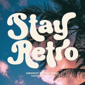 Stay Retro - Groovy Font, Retro Serif Font, Procreate Font, Canva Font, Modern Font, Boho Font, Logo Font, Cricut Font, Silhouette Font