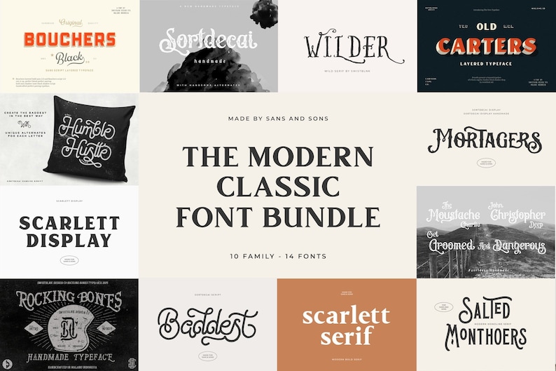 May include: A collection of various font styles, including "Bouchers Black", "Sortdecal", "Wilder", and "Carters". The central text reads "The Modern Classic Font Bundle" with "10 Family - 14 Fonts" below. Other fonts include "Humble Hustle" and "Scarlett Display".
