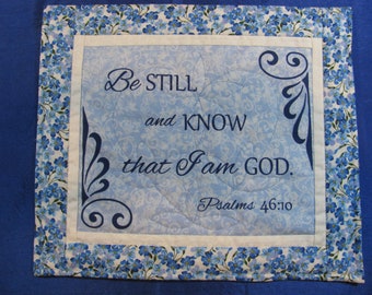 Be Still and Know Wall Hanging- Psalm 46:10