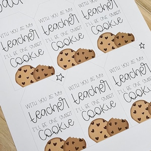 With you as my teacher i&#39;ll be one smart cookie- back to school | Back to School Printable