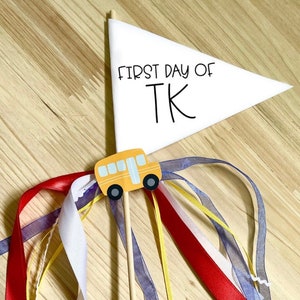 First day of TK pennant flag | Back to School Printable