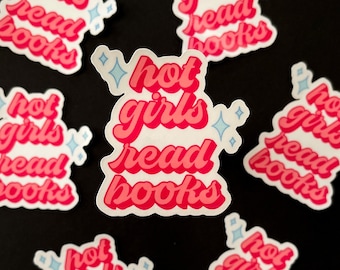 Hot Girls Read Books | Kindle Sticker | laptop sticker | water bottle sticker | cute sticker | funny sticker