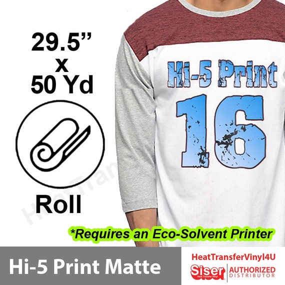 Siser Hi-5 Print Matte Heat Transfer Vinyl for T-shirts 29.5 Roll